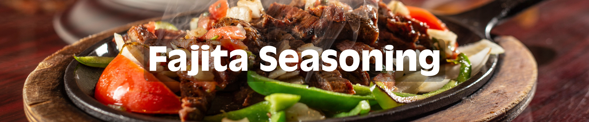 hero banner image for Fajita Seasoning product category